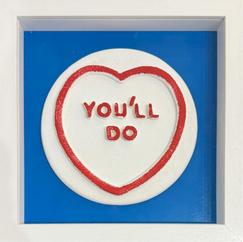 You'll Do (Blue) - Framed