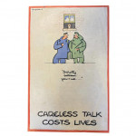 Compete set of Fougasse 'Careless Talks Costs Lives' posters.